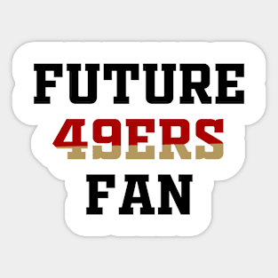 Future 49ers Fan Sticker